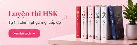 Luyện thi HSK - Tự tin chinh phục mọi cấp độ